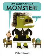 My Teacher is a Monster! (No, I Am Not)