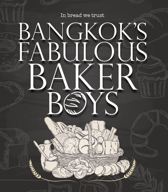 Bangkok's fabulous baker boys
