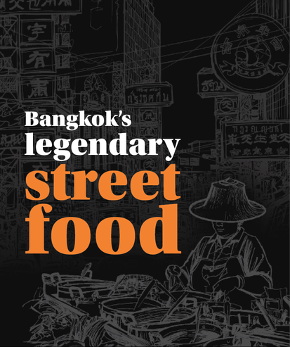 Bangkok's Legendary Street Food